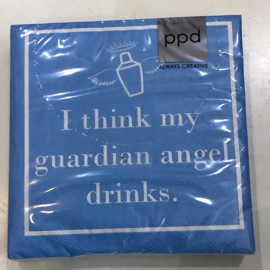 “I Think My Guardian Angel Drinks “ Napkins